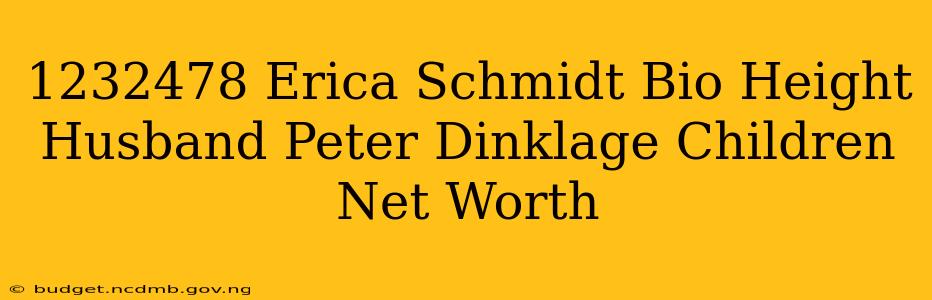 1232478 Erica Schmidt Bio Height Husband Peter Dinklage Children Net Worth