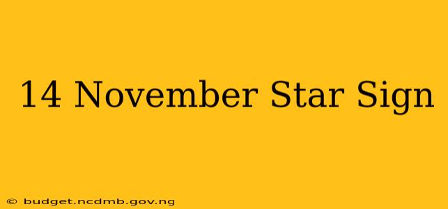 14 November Star Sign