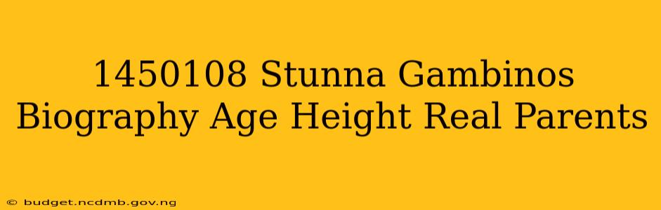 1450108 Stunna Gambinos Biography Age Height Real Parents