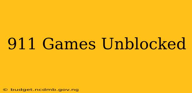 911 Games Unblocked