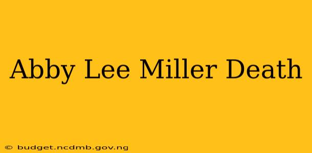 Abby Lee Miller Death