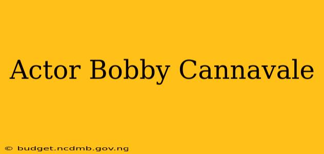 Actor Bobby Cannavale