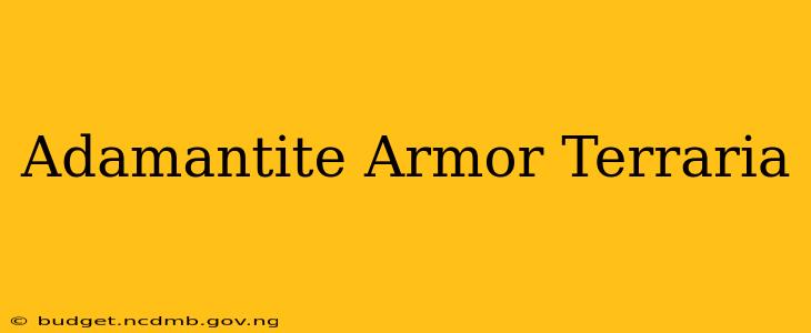 Adamantite Armor Terraria