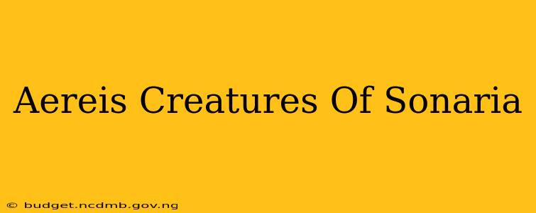 Aereis Creatures Of Sonaria