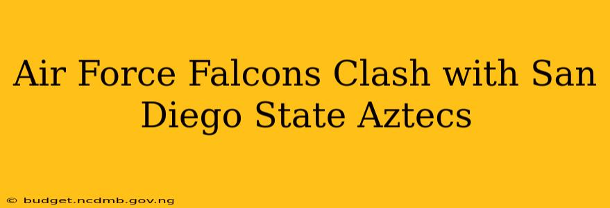Air Force Falcons Clash with San Diego State Aztecs