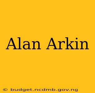 Alan Arkin
