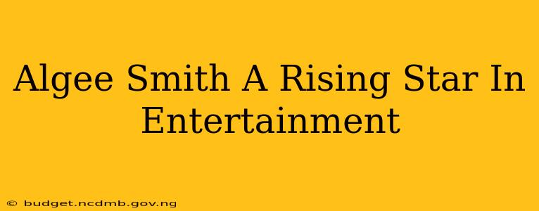 Algee Smith A Rising Star In Entertainment