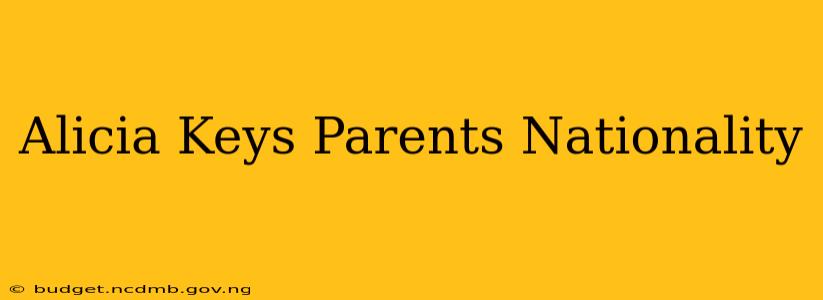 Alicia Keys Parents Nationality