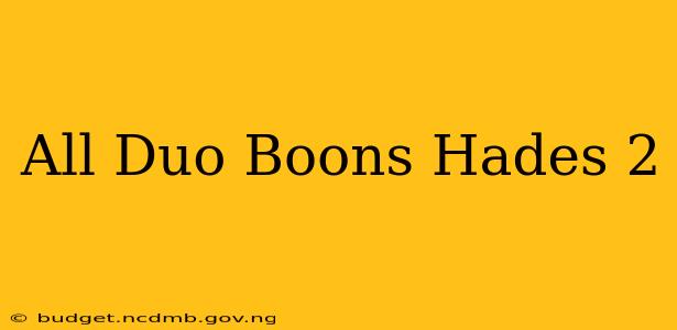 All Duo Boons Hades 2