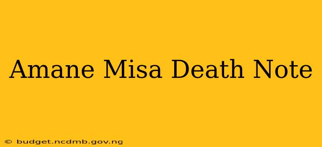 Amane Misa Death Note