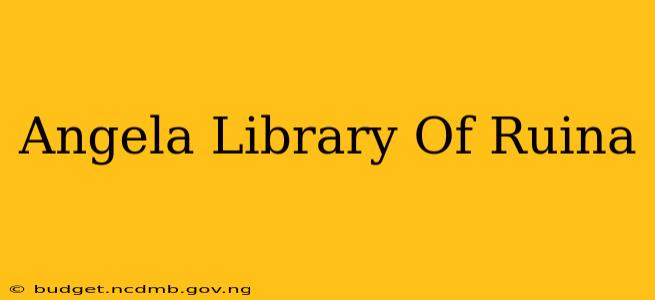 Angela Library Of Ruina