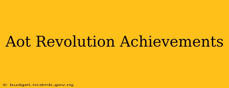 Aot Revolution Achievements