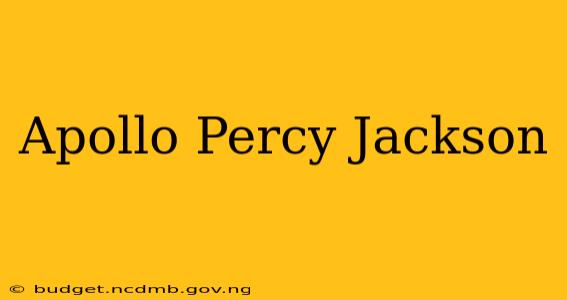 Apollo Percy Jackson