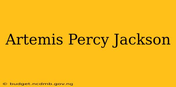 Artemis Percy Jackson