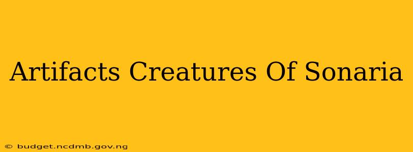 Artifacts Creatures Of Sonaria
