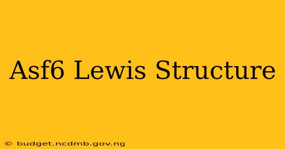 Asf6 Lewis Structure