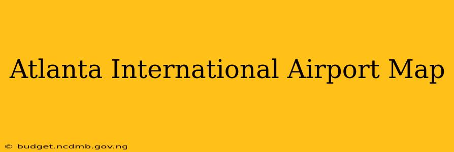 Atlanta International Airport Map