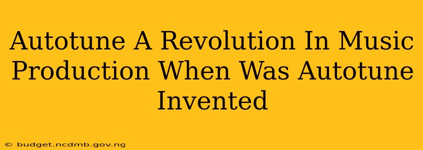 Autotune A Revolution In Music Production When Was Autotune Invented