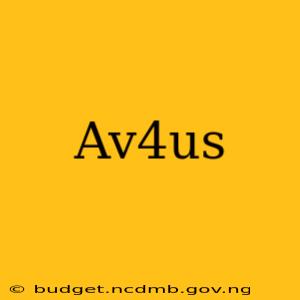 Av4us
