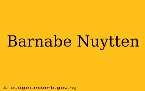 Barnabe Nuytten