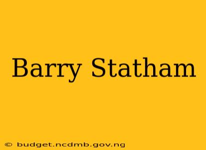 Barry Statham