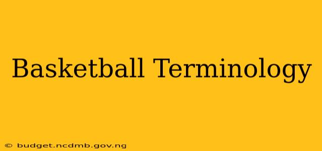Basketball Terminology