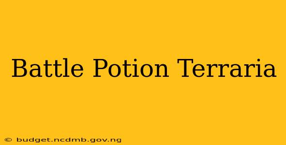 Battle Potion Terraria