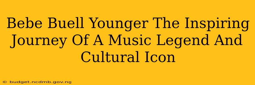 Bebe Buell Younger The Inspiring Journey Of A Music Legend And Cultural Icon