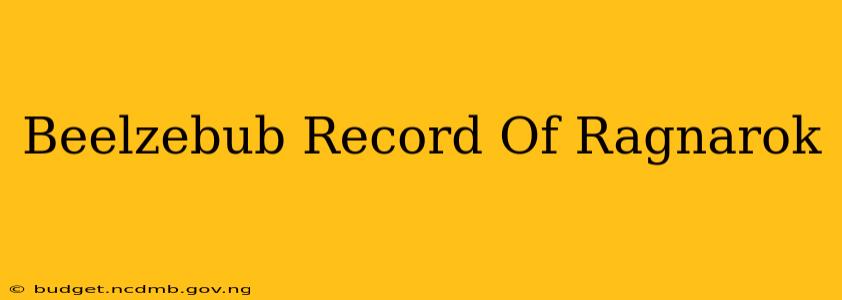 Beelzebub Record Of Ragnarok