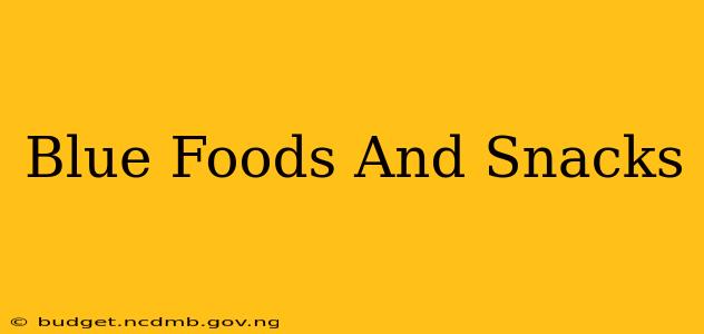 Blue Foods And Snacks