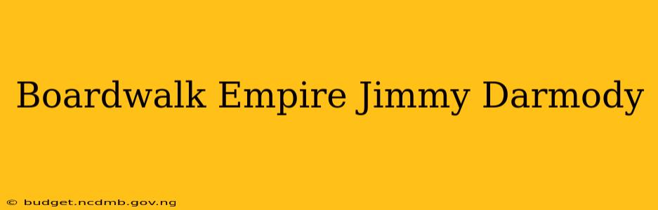 Boardwalk Empire Jimmy Darmody