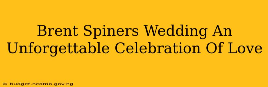 Brent Spiners Wedding An Unforgettable Celebration Of Love