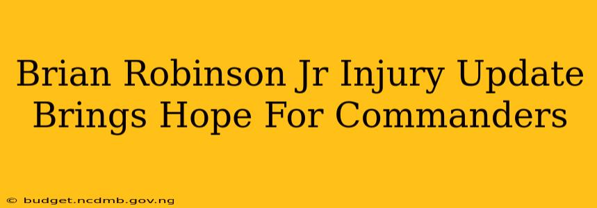 Brian Robinson Jr Injury Update Brings Hope For Commanders