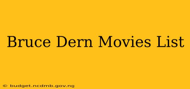 Bruce Dern Movies List