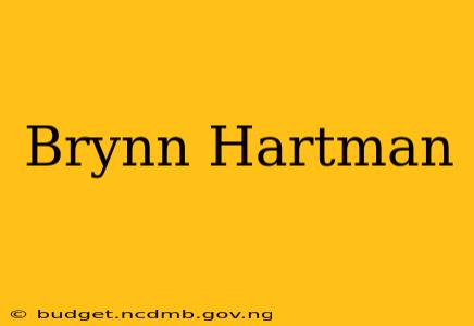 Brynn Hartman