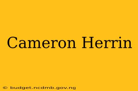 Cameron Herrin
