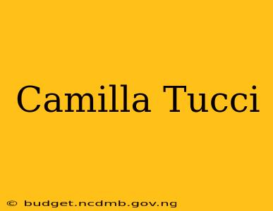Camilla Tucci