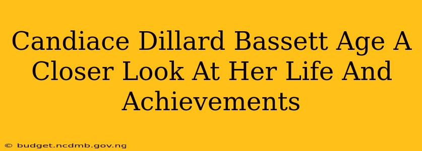 Candiace Dillard Bassett Age A Closer Look At Her Life And Achievements