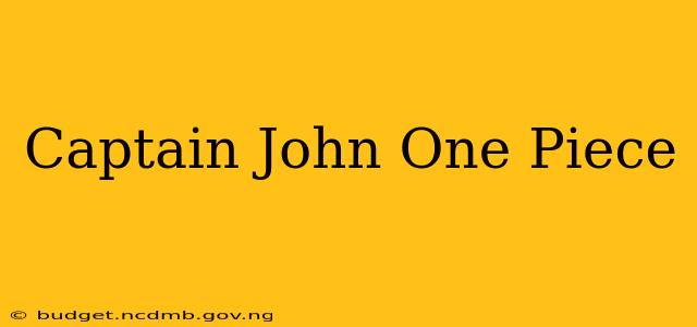 Captain John One Piece