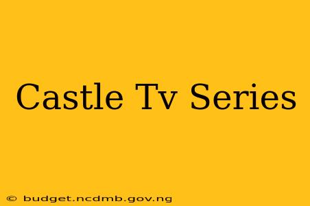 Castle Tv Series