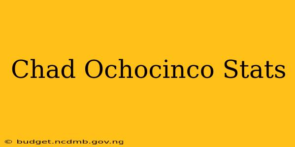 Chad Ochocinco Stats