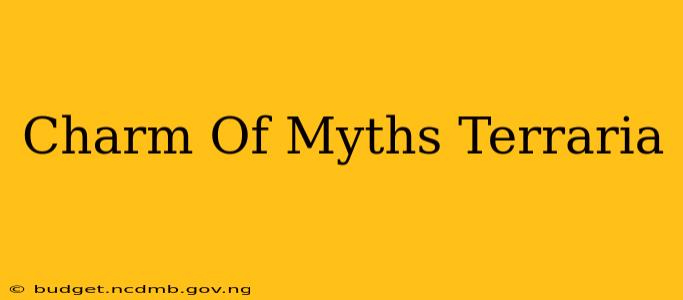 Charm Of Myths Terraria