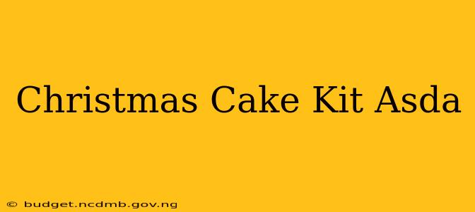 Christmas Cake Kit Asda