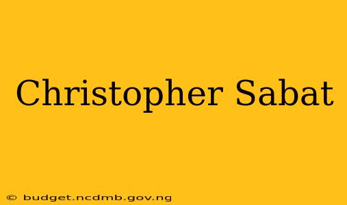 Christopher Sabat