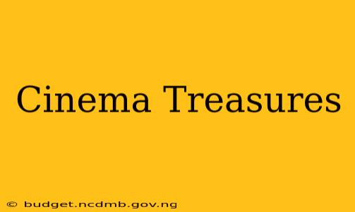 Cinema Treasures