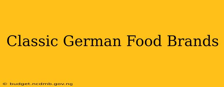 Classic German Food Brands