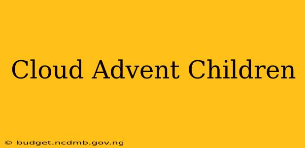 Cloud Advent Children