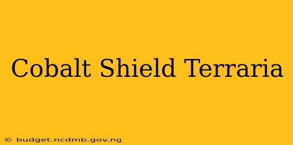 Cobalt Shield Terraria
