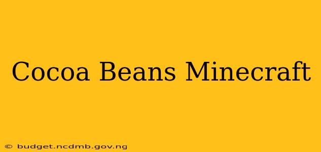 Cocoa Beans Minecraft
