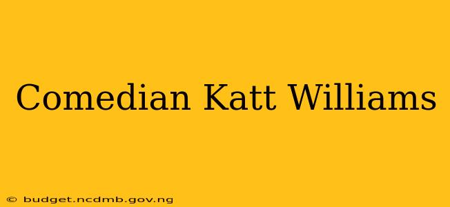 Comedian Katt Williams
